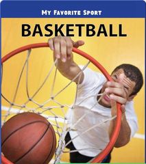 My Favorite Sport 3 My Favorite Sport: Basketball -- 绘本听读宝在线台词全文