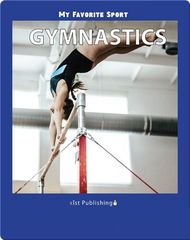My Favorite Sport 7 My Favorite Sport: Gymnastics -- 绘本听读宝在线台词全文