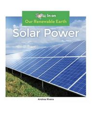 Our Renewable Earth 4 Solar Power -- 绘本听读宝在线台词全文