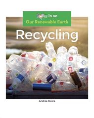 Our Renewable Earth 91 Recycling -- 绘本听读宝在线台词全文