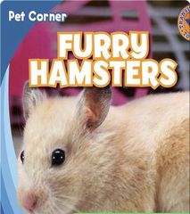 Pet Corner 21 Furry Hamsters -- 绘本听读宝在线台词全文