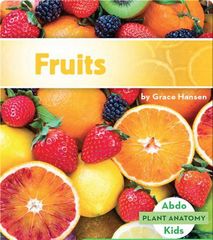 Plant Anatomy 20 Fruits -- 绘本听读宝在线台词全文