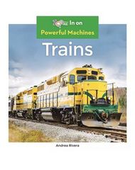 Powerful Machines 27 Trains -- 绘本听读宝在线台词全文