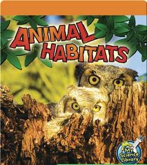 My Science Library 1-2 41 Animal Habitats -- 绘本听读宝在线台词全文