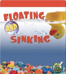 My Science Library 1-2 44 Floating and Sinking -- 绘本听读宝在线台词全文