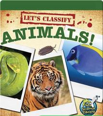 My Science Library 2-3 81 Let's Classify Animals! -- 绘本听读宝在线台词全文