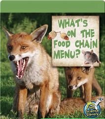 My Science Library 2-3 58 What's On The Food Chain Menu_ -- 绘本听读宝在线台词全文