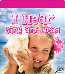 Our Five Senses 62 I Hear Sing and Read -- 绘本听读宝在线台词全文