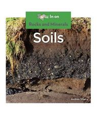 Rocks and Minerals 75 Soils -- 绘本听读宝在线台词全文