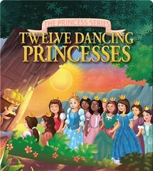 The Princess Series 22 The Princess Series: Twelve Dancing Princesses -- 绘本听读宝在线台词全文