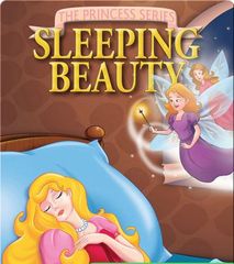 The Princess Series 73 The Princess Series_ Sleeping Beauty -- 绘本听读宝在线台词全文