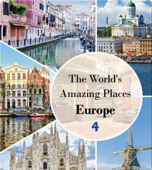 The World's Amazing Places Europe 50 The World's Amazing Places Europe 4 -- 绘本听读宝在线台词全文