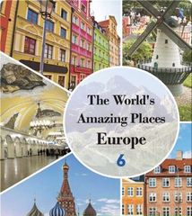 The World's Amazing Places Europe 61 The World's Amazing Places Europe 6 -- 绘本听读宝在线台词全文