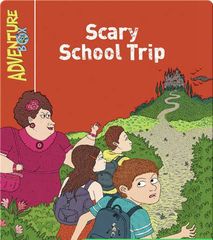 Adventure Box 34 Scary School Trip -- 绘本听读宝在线台词全文