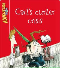 Adventure Box 27 Carl's Curler Crisis -- 绘本听读宝在线台词全文