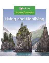 Science Concepts 80 Living and Nonliving -- 绘本听读宝在线台词全文