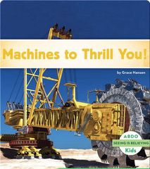 Seeing Is Believing 47 Machines to Thrill You! -- 绘本听读宝在线台词全文