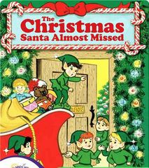 Storytime Books - Christmas 15 The Christmas Santa Almost Missed -- 绘本听读宝在线台词全文