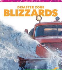 Disaster Zone 3 Disaster Zone: Blizzards -- 绘本听读宝在线台词全文