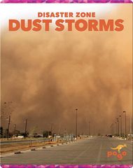 Disaster Zone Disaster Zone: Dust Storms -- 绘本听读宝在线台词全文