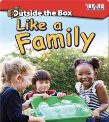 Exploring Reading 71 Outside the Box: Like a Family -- 绘本听读宝在线台词全文
