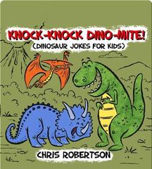Illustrated Jokes 36 Knock Knock, Dino-mite!: Dinosaur Jokes for Kids -- 绘本听读宝在线台词全文