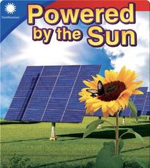 Smithsonian Readers 43 Smithsonian Readers: Powered by the Sun -- 绘本听读宝在线台词全文