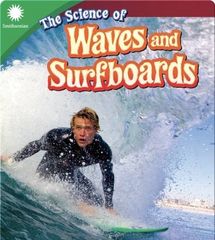 Smithsonian Readers 17 Smithsonian Readers: The Science of Waves and Surfboards -- 绘本听读宝在线台词全文
