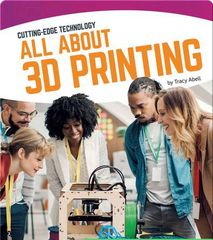 Cutting-Edge Technology 98 All About 3D Printing -- 绘本听读宝在线台词全文