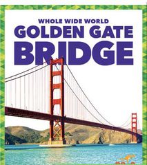 Whole Wide World 68 Whole Wide World: Golden Gate Bridge -- 绘本听读宝在线台词全文
