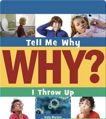 Tell Me Why Library 29 I Throw Up -- 绘本听读宝在线台词全文