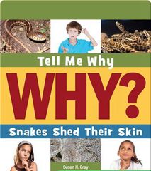 Tell Me Why Library 29 Snakes Shed Their Skin -- 绘本听读宝在线台词全文