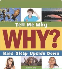 Tell Me Why Library 15 Bats Sleep Upside Down -- 绘本听读宝在线台词全文