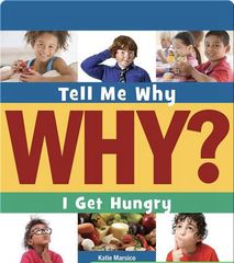 Tell Me Why Library 40 I Get Hungry -- 绘本听读宝在线台词全文
