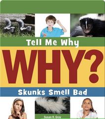 Tell Me Why Library 45 Skunks Smell Bad -- 绘本听读宝在线台词全文