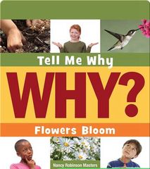 Tell Me Why Library 19 Flowers Bloom -- 绘本听读宝在线台词全文