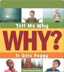 Tell Me Why Library 23 It Gets Foggy -- 绘本听读宝在线台词全文