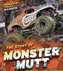 Monster Truck Madness 82 Monster Truck Madness: The Story of Monster Mutt -- 绘本听读宝在线台词全文