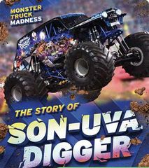 Monster Truck Madness 4 Monster Truck Madness: The Story of Son-Uva Digger -- 绘本听读宝在线台词全文