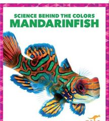Science Behind the Colors 8 Science Behind the Colors: Mandarinfish -- 绘本听读宝在线台词全文