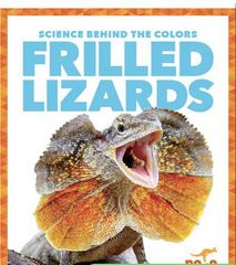 Science Behind the Colors 76 Science Behind the Colors: Frilled Lizards -- 绘本听读宝在线台词全文