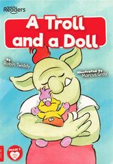 L2 红色 a troll and a doll -- 绘本听读宝在线台词全文