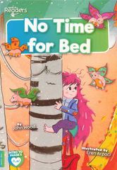 L4 蓝绿色 no time for bed -- 绘本听读宝在线台词全文