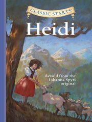 25 Heidi Johanna Spyri 1 Up the Mountain -- 绘本听读宝在线台词全文