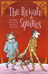 03 The Reigate Squires 1 A Sad Tale -- 绘本听读宝在线台词全文