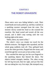 1 The Wild Robot 5 THE ROBOT GRAVESITE -- 绘本听读宝在线台词全文