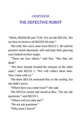 1 The Wild Robot 69 THE DEFECTIVE ROBOT -- 绘本听读宝在线台词全文