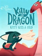 凯蒂和龙 2 Kitty Gets a Cold -- 绘本听读宝在线台词全文
