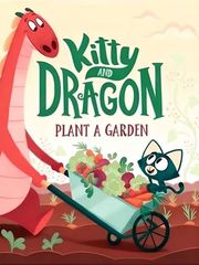 凯蒂和龙 4 Plant a Garden -- 绘本听读宝在线台词全文