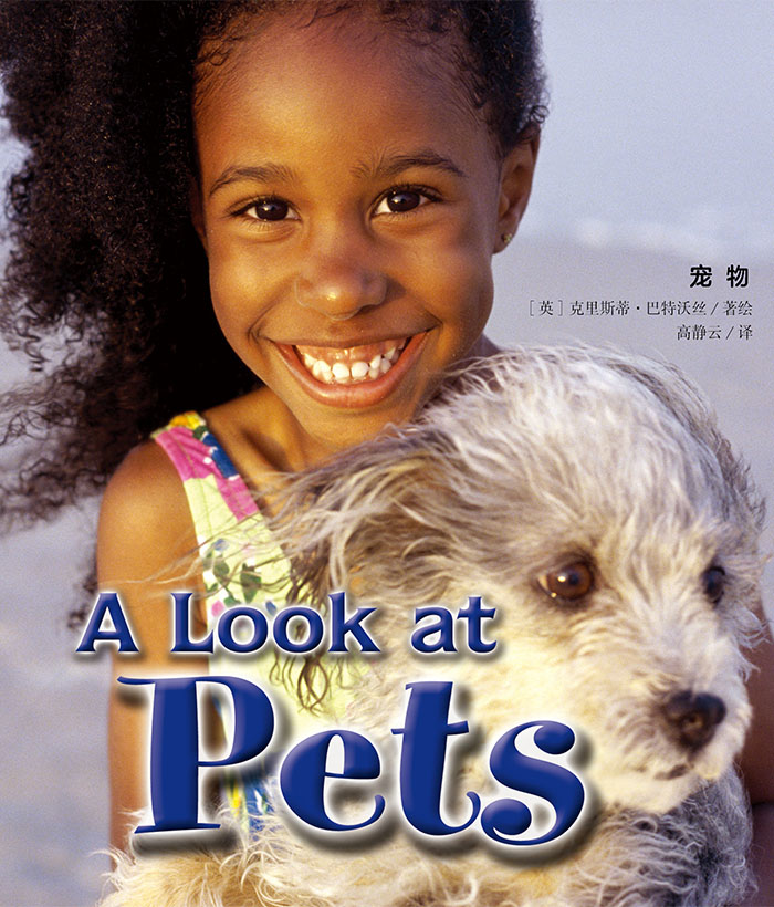培生启明星L7 A Look at Pets -- 绘本听读宝在线台词全文